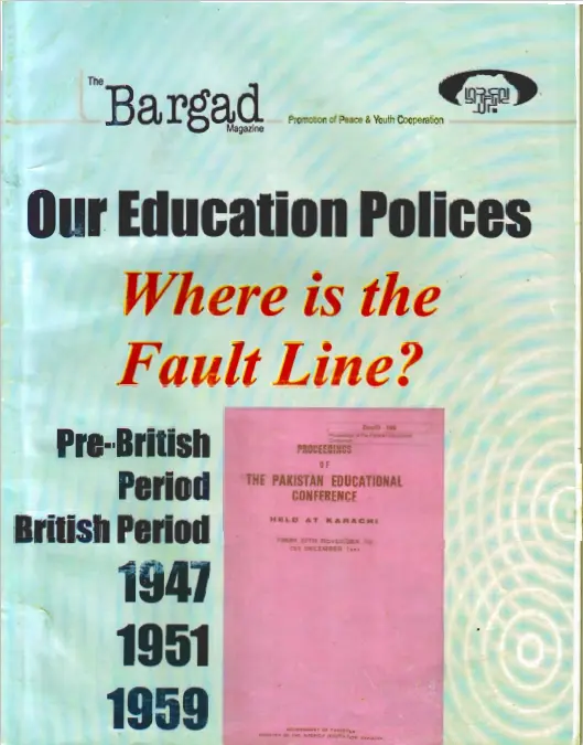 Education Policies in Pakistan- Vol I